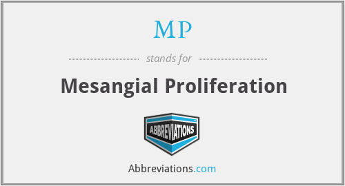 MP - Mesangial Proliferation