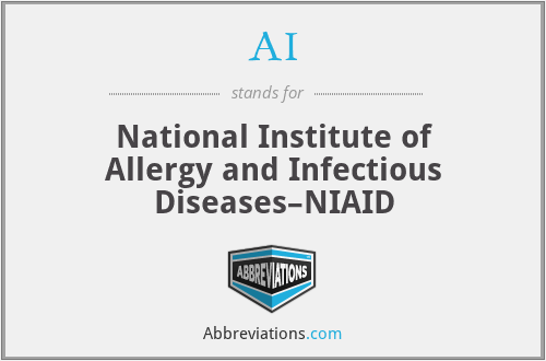 AI - National Institute of Allergy and Infectious Diseases–NIAID