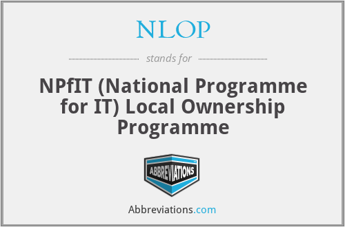 NLOP - NPfIT (National Programme for IT) Local Ownership Programme