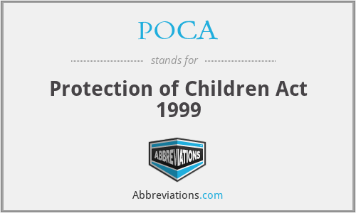 POCA - Protection of Children Act 1999