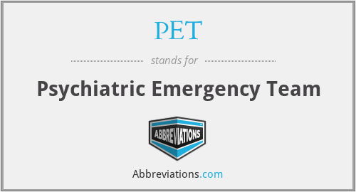 PET - Psychiatric Emergency Team
