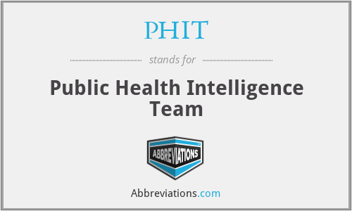 PHIT - Public Health Intelligence Team