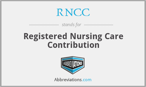 RNCC - Registered Nursing Care Contribution