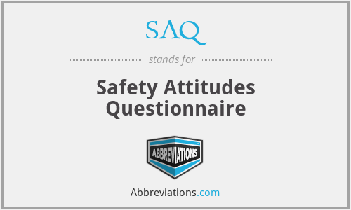 SAQ - Safety Attitudes Questionnaire