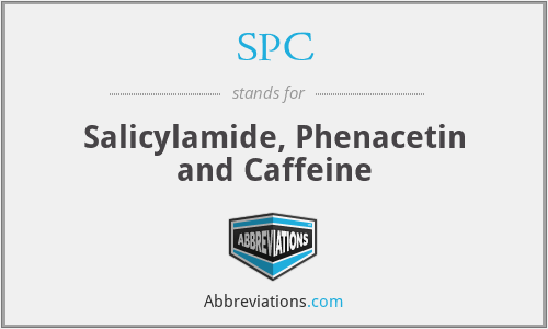 SPC - Salicylamide, Phenacetin and Caffeine