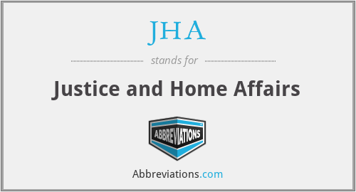 JHA - Justice and Home Affairs