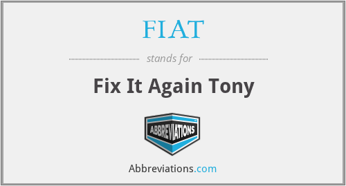 FIAT - Fix It Again Tony