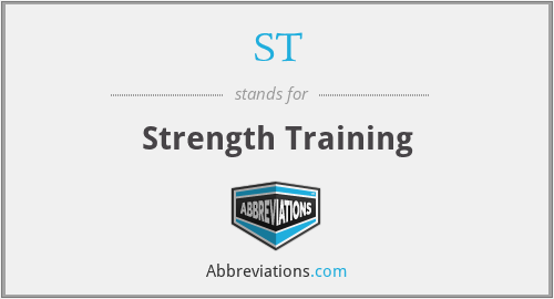 ST - Strength Training