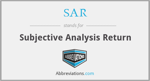 SAR - Subjective Analysis Return