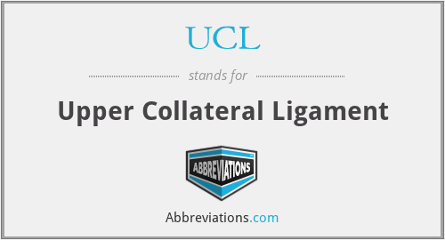 UCL - Upper Collateral Ligament