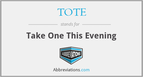 TOTE - Take One This Evening