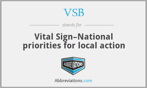 VSB - Vital Sign–National priorities for local action