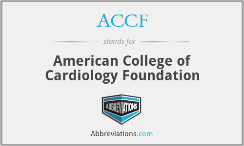 ACCF - American College of Cardiology Foundation