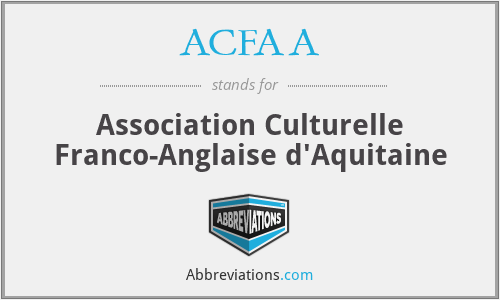 ACFAA - Association Culturelle Franco-Anglaise d'Aquitaine