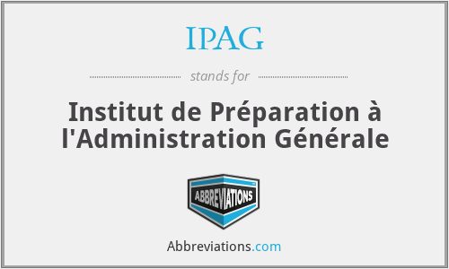 IPAG - Institut de Préparation à l'Administration Générale
