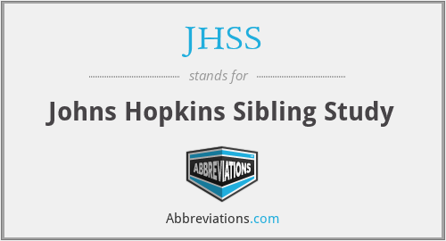 JHSS - Johns Hopkins Sibling Study
