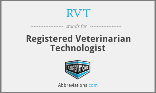 RVT - Registered Veterinarian Technologist