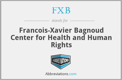 FXB - Francois-Xavier Bagnoud Center for Health and Human Rights
