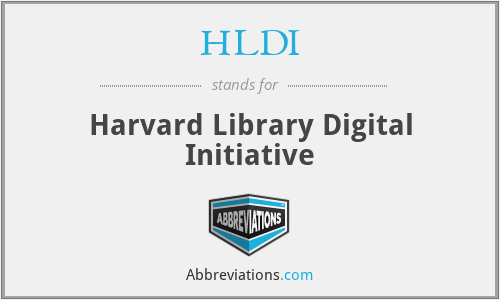 HLDI - Harvard Library Digital Initiative