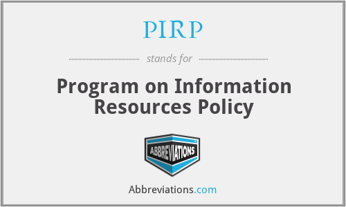 PIRP - Program on Information Resources Policy