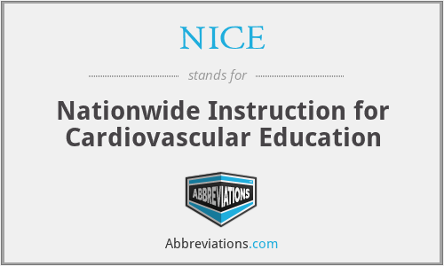 NICE - Nationwide Instruction for Cardiovascular Education