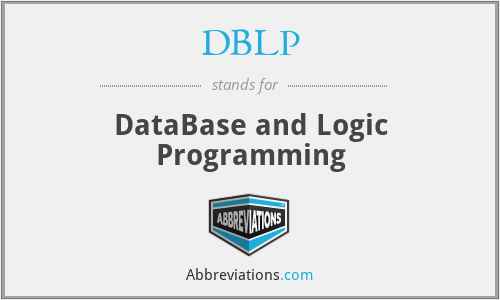 DBLP - DataBase and Logic Programming