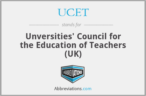 UCET - Unversities' Council for the Education of Teachers (UK)