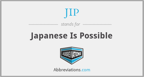 JIP - Japanese Is Possible