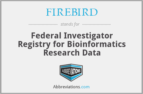 FIREBIRD - Federal Investigator Registry for Bioinformatics Research Data