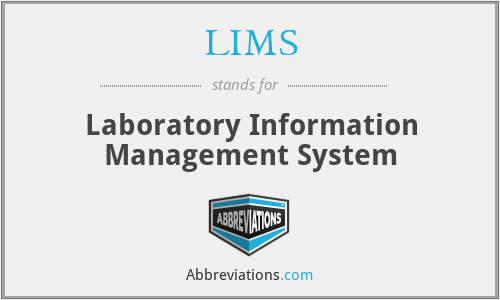 LIMS - Laboratory Information Management System