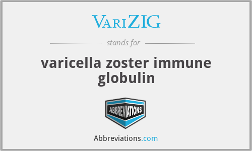 VariZIG - varicella zoster immune globulin