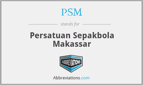 PSM - Persatuan Sepakbola Makassar