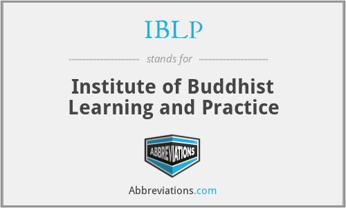 IBLP - Institute of Buddhist Learning and Practice
