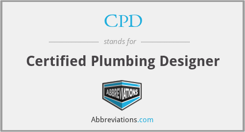 CPD - Certified Plumbing Designer
