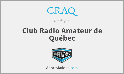 CRAQ - Club Radio Amateur de Québec