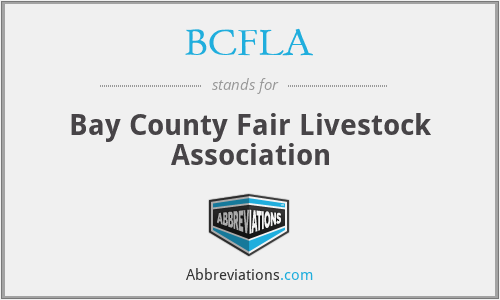 BCFLA - Bay County Fair Livestock Association