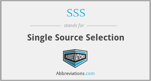 SSS - Single Source Selection
