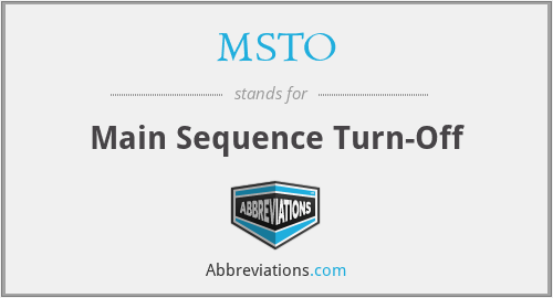 MSTO - Main Sequence Turn-Off