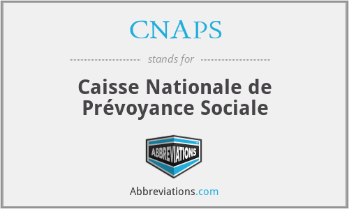 CNAPS - Caisse Nationale de Prévoyance Sociale