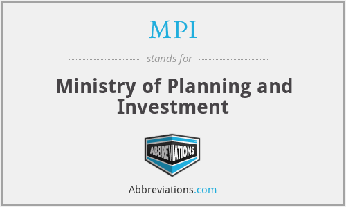 MPI - Ministry of Planning and Investment
