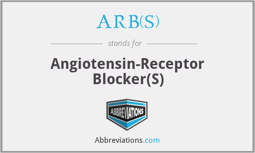 ARB(S) - Angiotensin-Receptor Blocker(S)