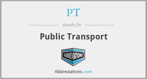 PT - Public Transport
