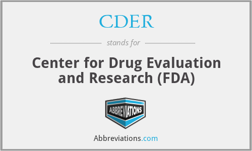 CDER - Center for Drug Evaluation and Research (FDA)