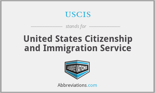 uscis - United States Citizenship and Immigration Service