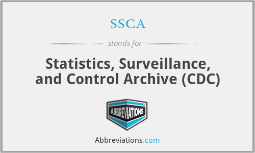 ssca - Statistics, Surveillance, and Control Archive (CDC)