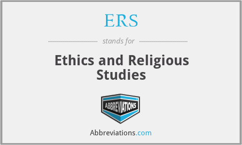 ERS - Ethics and Religious Studies