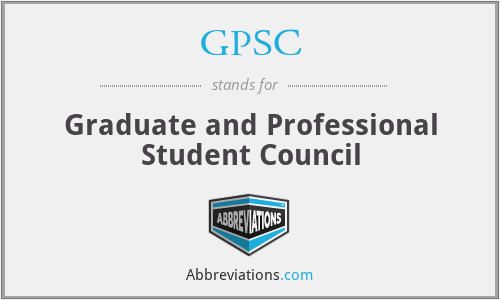 GPSC - Graduate and Professional Student Council