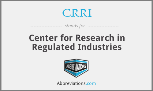 CRRI - Center for Research in Regulated Industries