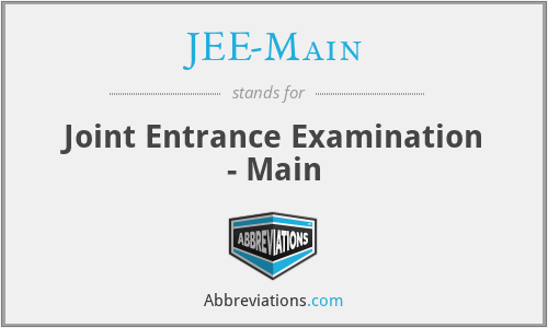 JEE-Main - Joint Entrance Examination - Main