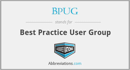 BPUG - Best Practice User Group